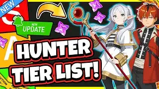 NEW HUNTER TIER LIST! BIG CHANGES! FRIEREN & STARK! BEST HUNTER?! UPDATED! [Solo Leveling: Arise]