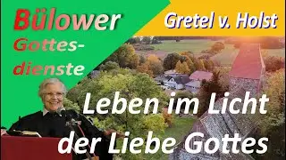 4.Advent - Gretel von Holst - Leben im Licht der Liebe Gottes
