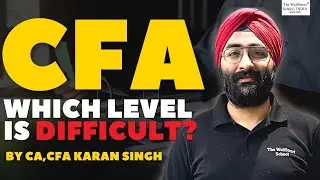 Which is the most Difficult level in CFA? | CFA L1 vs CFA L2 vs CFA L3 @thewallstreetschool