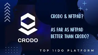 Crodo & NFTPad? How much better is NFTPad than Crodo?