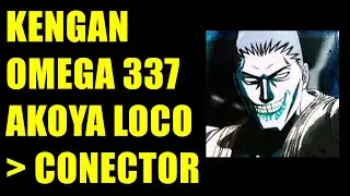 Akoya Surprises: For Better or For Worse? - Kengan Omega 337, Review and Theories