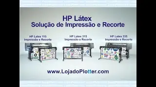 Plotter HP latex - Impressao e Recorte