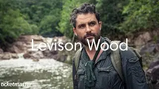 Interview: Levison Wood on his UK tour | Ticketmaster UK