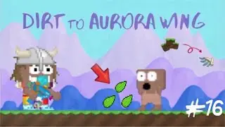NEW MASS PROJECT !!! DIRT TO AURORA WING #16 |GROWTOPIA