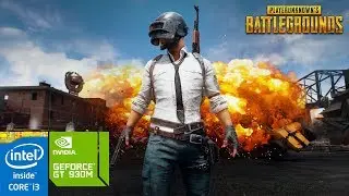 PUBG on GeForce GT 930M 2GB - Intel Core i3 4005U - 10GB RAM [ASUS A455LF]