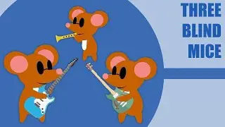 Three Blind Mice - Nursery Rhyme On Youtube | ItsyBitsyKids - ItsyBitsyKids