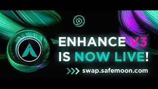 SAFEMOON and ENHANCE Token Updates Safemoon Card + Hiring New listings Enhance V3 + Energy Drinks ++