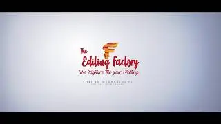 The editing Factory