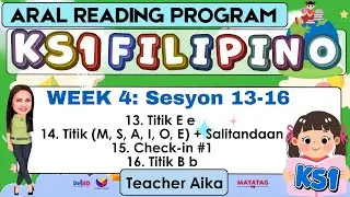 ARAL Program KS1 Filipino | Week 4 Sesyon 13&ndash;6 | Grade 1 to Grade 3 #AralProgram #ks1 #teacheraika