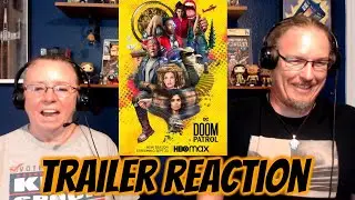 DOOM PATROL SEASON 3 | TRAILER REACTION