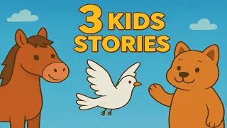 Story Time For Kids - 3 Stories About Horses, A Dove, And A Dog