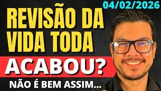 STF ACABOU COM REVISÃO DA VIDA TODA? POR QUE OUTRAS REVISÕES INSS 2026 ESTÃO LIBERADAS?