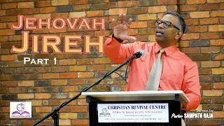 New Year Blessing Sermon &ldquo;JEHOVAH JIREH&rdquo; Part 1 (English) 04/01/2026