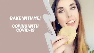 ANOREXIA RECOVERY// Bake with me!!/Coping with Covid-19
