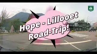 Driving Through BC&rsquo;s Most Scenic Route | Hope to Lillooet Timelapse