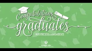 AVRCE Regional Executive Director Message to 2021 Graduates