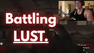 Talking about Lust while on WAW Verrukt