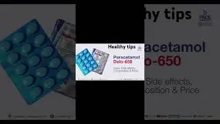 Paracetamol  Dolo 650 |  Details | Uses | Composition