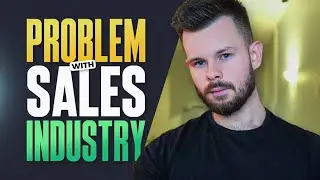My Problem With The High Ticket Sales Industry