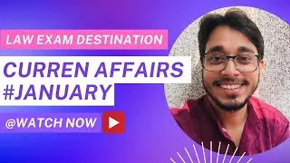 CURRENT AFFAIRS, JANUARY 2022 | FOR #DU #LLB Entrance Preparation #2022