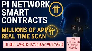 🚨 Pi Network BIG UPDATE 🔥Smart Contracts अब Millions Apps को Real-Time Scan कर रहे हैं | pi network