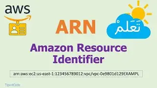 Amazon Resource Names ARNs Tutorial | #ARN Format | AWS | Amazon Resource Identifier