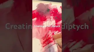 Creating a Red Diptych