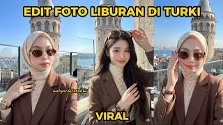 Cara Edit Foto Liburan di Turki Gemini AI || Edit Foto Liburan di Turki Gemini #geminiai #fypシ 