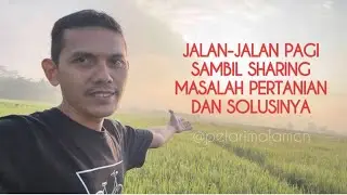 SHARING !!! masalah pertanian dan solusi #alampedesaan #sawahpedesaan #jalanjalan #hiburan #edukasi 