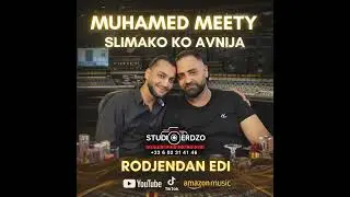 Muhamed Meety 2026 (But Sudri Manca Extra Sentis) - Studio ErdzoMusik