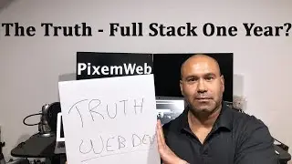 Truth - Becoming a Full Stack Web Developer in One Year?