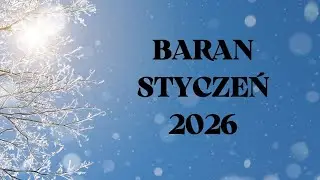 BARAN ♈ Teraz już wiesz, czego chcesz ✨ STYCZEŃ 2026 ✨TAROT ✨ Horoskop
