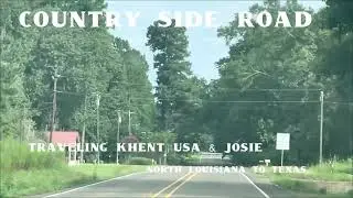 TRAVELING KHENT USA NORTH LOUISIANA TO TEXAS FARMS
