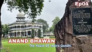 Anand Bhawan | Swaraj Bhawan | House Of Nehrus