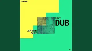 Skyy (Dub Instrumental)