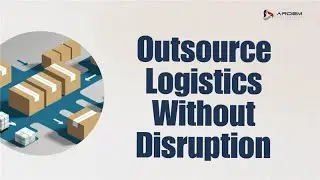 Transitioning from In-House to Outsourced Logistics Without Operational Disruption | ARDEM Inc
