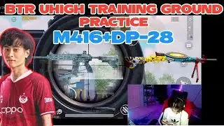 BTR Uhigh Training Ground Practice Dp + m416