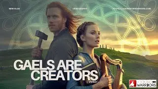 Gaels Are Creators: The Forgotten Power of the Irish People