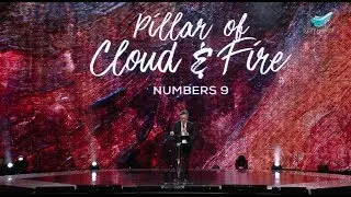 City Harvest Church: Bobby Chaw - Numbers 9 -  The Pillar of Cloud & Fire