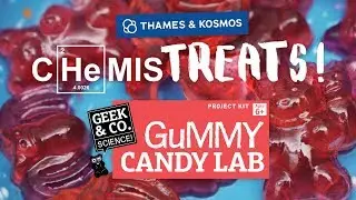 CHeMISTREATS! Make Gummy Candies with Gummy Candy Lab