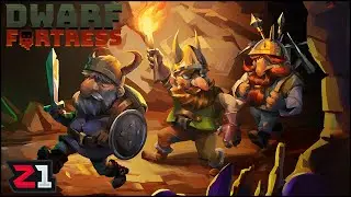 A NOOB And A Fortress FULL OF DWARFS ! Dwarf Fortress First 30-ish | Z1 Gaming