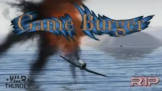 Cannon Birds with Game Burger - War Thunder