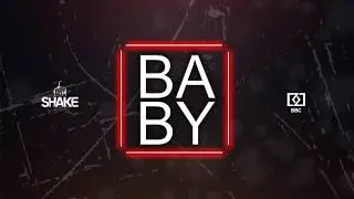 Shake - Baby [Brazza Release]