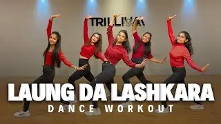 Laung Da Lashkara | Easy Steps | Dance Workout Series #11 | Trillium Dance & Fitness