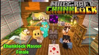 Chunklock Master Finale!- Chunklock Ep 6