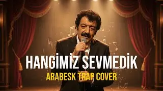 HANGİMİZ SEVMEDİK? (ARABESK TRAP COVER) | TERS VOKAL