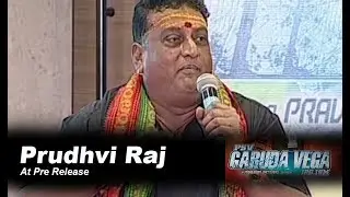 Prudhvi Raj at PSV Garuda Vega Pre Release Event | PSV Garuda Vega
