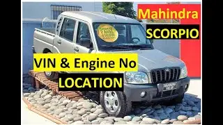 MAHINDRA SCORPIO PICK-UP VIN LOCATION (CHASSIS) & ENGINE NUMBER LOCATION   CareDrive