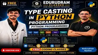 Type Casting in Python Programming | Python Programming | Free Coding Classes #edurudram #python