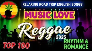 Relaxing Reggae 2026 🌊 Tropical Love for Calm & Happy Days